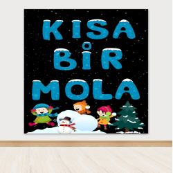 Kısa Bir Mola